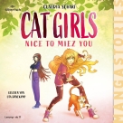 CAT GIRLS Band 1 - NICE TO MIEZ YOU