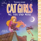 CAT GIRLS Band 2 - ME, YOU und MIAU