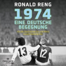 1974 – Eine deutsche Begegnung
