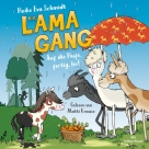 Die Lama-Gang. Mit Herz & Spucke 4: Auf die Hufe, fertig los!