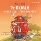 Dr. Brumm fährt  Zug / Dr. Brumm geht wandern (Dr. Brumm)