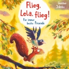 Pino und Lela 1: Flieg, Lela, flieg!