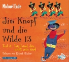 Jim Knopf und die Wilde 13 - Teil 3: Das Land, das nicht sein darf