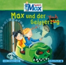 Typisch Max 3: Max und der Geisterspuk