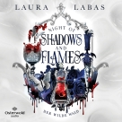 Night of Shadows and Flames – Der Wilde Wald (Night of Shadows and Flames 1)