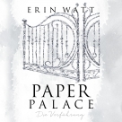 Paper Palace (Paper-Reihe 3)