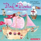 Pink Pirates 1: Pink Pirates und der Prinzenkuchen 