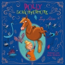 Polly Schlottermotz 1: Polly Schlottermotz 