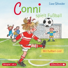 Conni spielt Fußball (Meine Freundin Conni - ab 3)