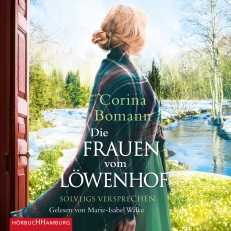 Die Frauen vom Löwenhof – Solveigs Versprechen (Die Löwenhof-Saga 3)