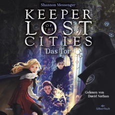 Keeper of the Lost Cities - Das Tor (Keeper of the Lost Cities 5)