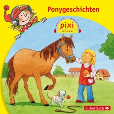 Pixi Hören: Ponygeschichten