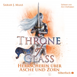 Cover: Throne of Glass 7: Herrscherin über Asche und Zorn
