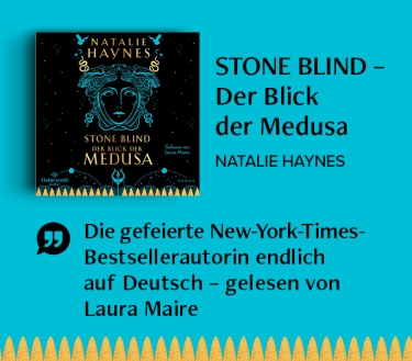 Natalie Haynes | STONE BLIND - Der Blick der Medusa