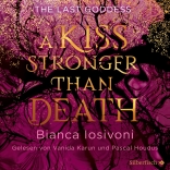 The Last Goddess 2: A kiss stronger than death