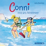 Conni reist ans Mittelmeer (Meine Freundin Conni - ab 6 5)