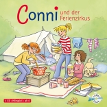 Conni und der Ferienzirkus (Meine Freundin Conni - ab 6 19)