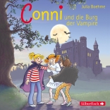 Conni und die Burg der Vampire (Meine Freundin Conni - ab 6 20)