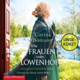Die Frauen vom Löwenhof – Solveigs Versprechen (Die Löwenhof-Saga 3)