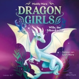 Dragon Girls 2: Dragon Girls – Willa, der Silberdrache