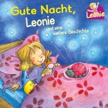 Leonie: Gute Nacht, Leonie; Kann ich schon!, ruft Leonie