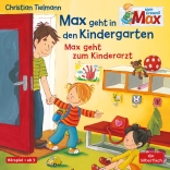 Mein Freund Max 5: Max geht in den Kindergarten / Max geht zum Kinderarzt 
