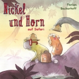 Nickel & Horn 3: Nickel und Horn auf Safari