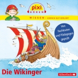 Pixi Wissen: Die Wikinger