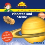 Pixi Wissen: Planeten und Sterne