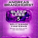 Sleepless – Splitternde Finsternis (Sleepless 5)