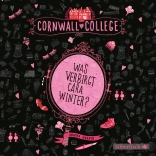 Cornwall College  1: Was verbirgt Cara Winter? 